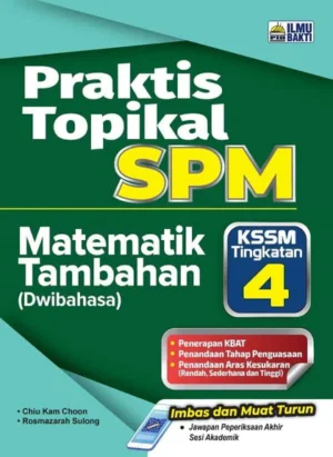 Praktis Topikal SPM Matematik Tambahan (Dwi) Tg 4