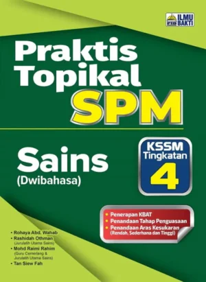 Praktis Topikal SPM Sains (Dwi) Tg 4